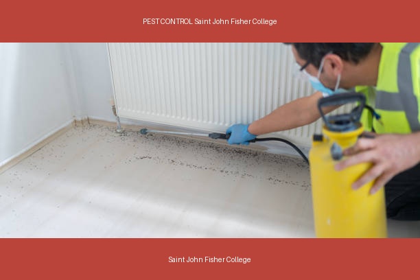 PEST CONTROL Saint John Fisher College